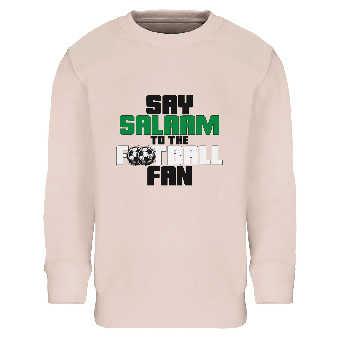 Say Salaam to the Football Fan Original Part-Recycled Cotton-Poly Kids Sweatshirt – Creamy Pink / Oyster Pink featuring bold, text-based design in Black, La Salle Green and Classic Matchball Grey. A modest, cosy jumper for girls, boys or unisex fans into football -whether it’s sticker albums, school tournaments or cheering goals. Made for streaming matches in a stylish sweater, comfy enough for training, and built for sustainable, streetwear-loving teenagers who say Salaam between suhoor and the stadium.