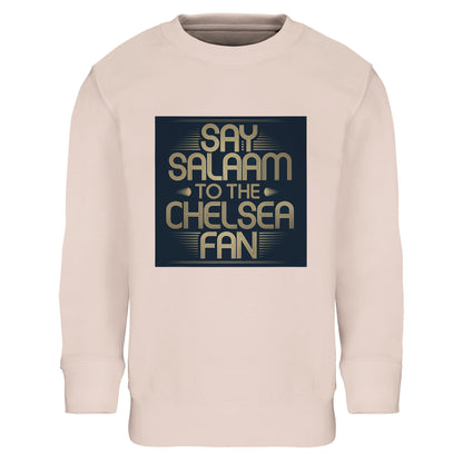 Creamy Pink / Oyster Pink kids sweatshirt displaying the Say Salaam to the Chelsea Fan square slogan artwork. Perfect for Muslim football supporters seeking a softer shade without losing bold identity. Warm brushed lining, soft fabric and durable finish ensure everyday comfort. High quality at an affordable price appeals to families looking for meaningful Chelsea FC fanwear. A stylish Eid or Supporters Group gift celebrating pride and positivity.