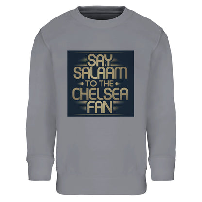 Grey Melange / Heather Grey / Marl Grey / Classic Athletic Grey Blend kids sweatshirt with the Say Salaam to the Chelsea Fan slogan front and centre. Designed for Muslim football supporters who prefer versatile, everyday colours with standout graphics. Warm brushed interior and ribbed cuffs deliver comfort and durability. High quality at an affordable price makes it ideal for active children. A meaningful Eid or Supporters Group gift for Chelsea FC fans.