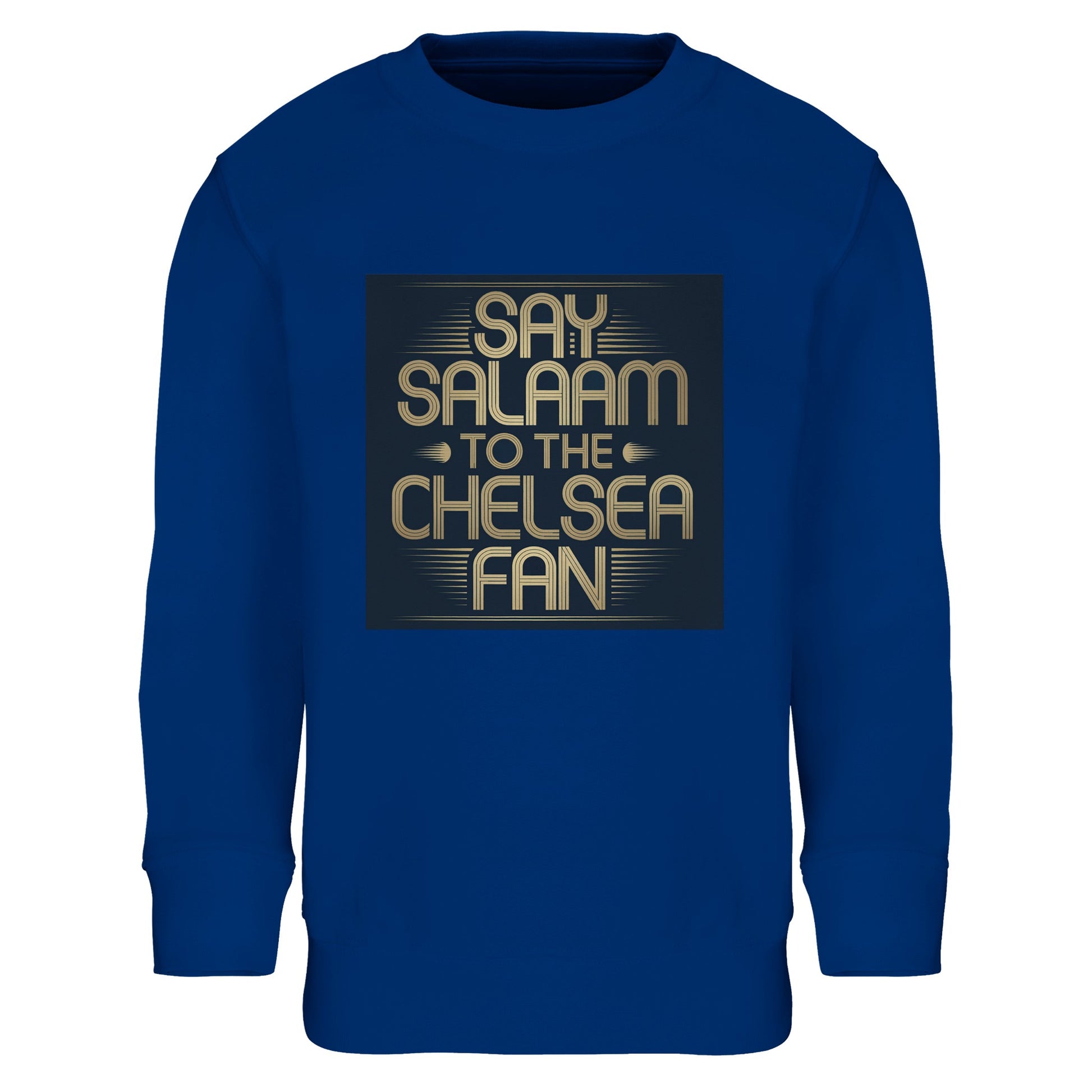 Royal Blue / Dark Midnight Blue kids sweatshirt featuring the Say Salaam to the Chelsea Fan illustration in bold contrast. Created for young Muslim Chelsea supporters who favour classic matchday tones. Comfortable, warm and durable, it layers easily in colder weather and holds its shape through active use. High quality at a cheap price makes it a reliable wardrobe staple. An ideal Eid or Supporters Group gift for loyal Chelsea FC fans.