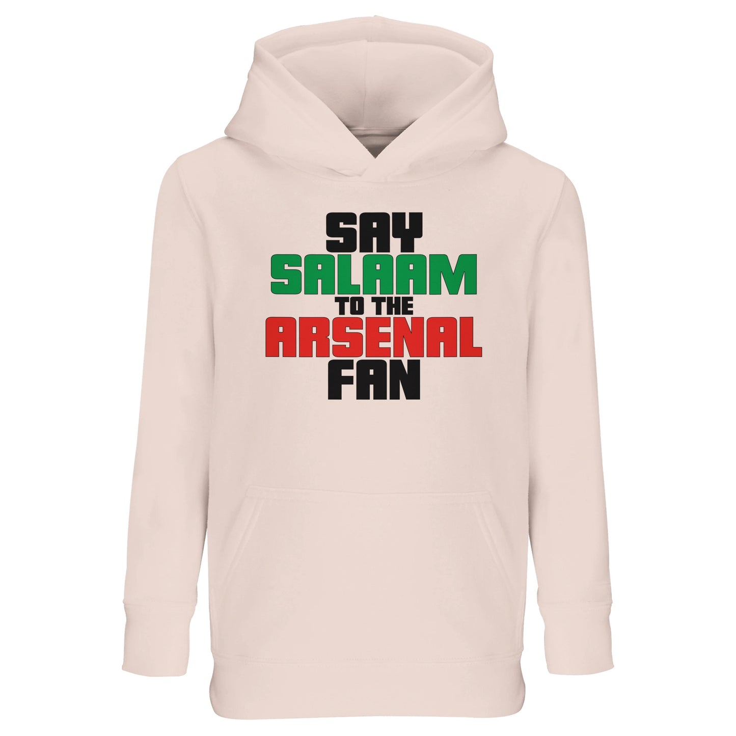 Say Salaam to the Arsenal Fan Original Part-Recycled Cotton-Poly Kids Hoodie – Creamy Pink / Oyster Pink featuring bold, text-based design in Black, La Salle Green and Cadmium Red. Boys’ / Girls’ / Childrens’ Essentials Basic Zipless Pullover Casual Classic Hooded Sweatshirt. This comfortable fit, football-inspired statement, minimalist, sustainable fashion, iconic graphic garment is made for Asnal F.C. fans tracking the score and match time – at home, away, or browsing Sports Direct for sports style.