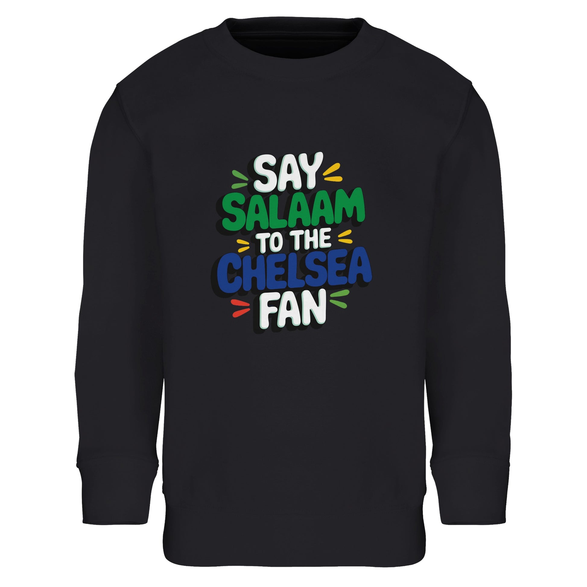 Say Salaam to the Chelsea Fan Design #2 kids sweatshirt featuring bold stacked, fun lettering that stands out cleanly against a deep black base. Made from a soft cotton-poly blend, this jumper suits young Chelsea fans who prefer football culture, Muslim wear, and understated everyday style. Designed for ages four to fourteen, it’s easy to wear to school, match days, casual outings, or watching football at home. A cosy, modest sweatshirt that keeps the focus on the message and the club.
