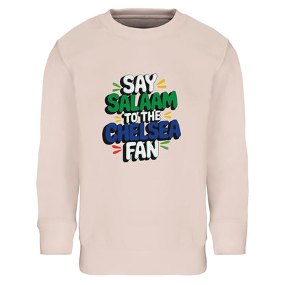 Say Salaam to the Chelsea Fan Design #2 Part-Recycled Cotton-Poly Kids Sweatshirt – 10Y. A 10Y sweatshirt with a Say Salaam graphic for Chelsea fans. A casual clothing option for everyday outfits, fan-themed gifts and relaxed occasions.