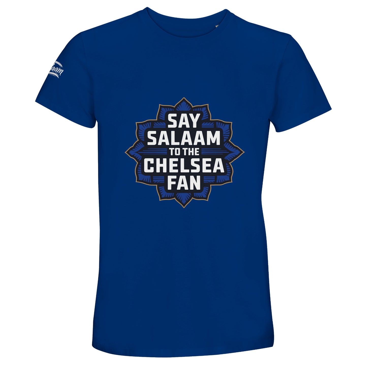 Say Salaam to the Chelsea Fan Design #4 50% Recycled Unisex Cotton T-Shirt – Royal Blue / Dark Midnight Blue featuring a bold Islamic-style badge graphic in stacked golden lettering, perfect for admirers of the Stamford Bridge legacy that won two Champions Leagues. This modest, halal-friendly tee is for Chelsea supporters who check line-ups, wear faith-forward styles, and know value when they see it. Not official club shop merch – just quality footie streetwear with Muslim flair at a great price online.