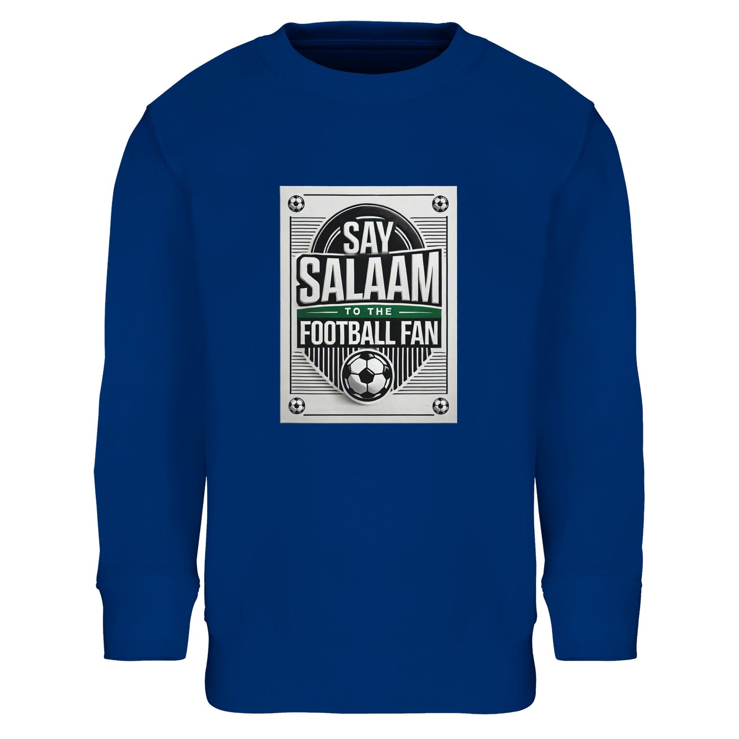 Royal Blue / Dark Midnight Blue Say Salaam to the Football Fan Design #3 kids sweatshirt featuring a rich blue tone that frames the bold football badge print and Salaam lettering clearly. The poster-style graphic draws attention without overpowering the garment. Finished with brushed fleece lining for warmth and comfort, this affordable sweatshirt fits naturally within Muslim clothing collections, modest wear outfits, and Islamic shop offerings for young football fans who practice Islam.