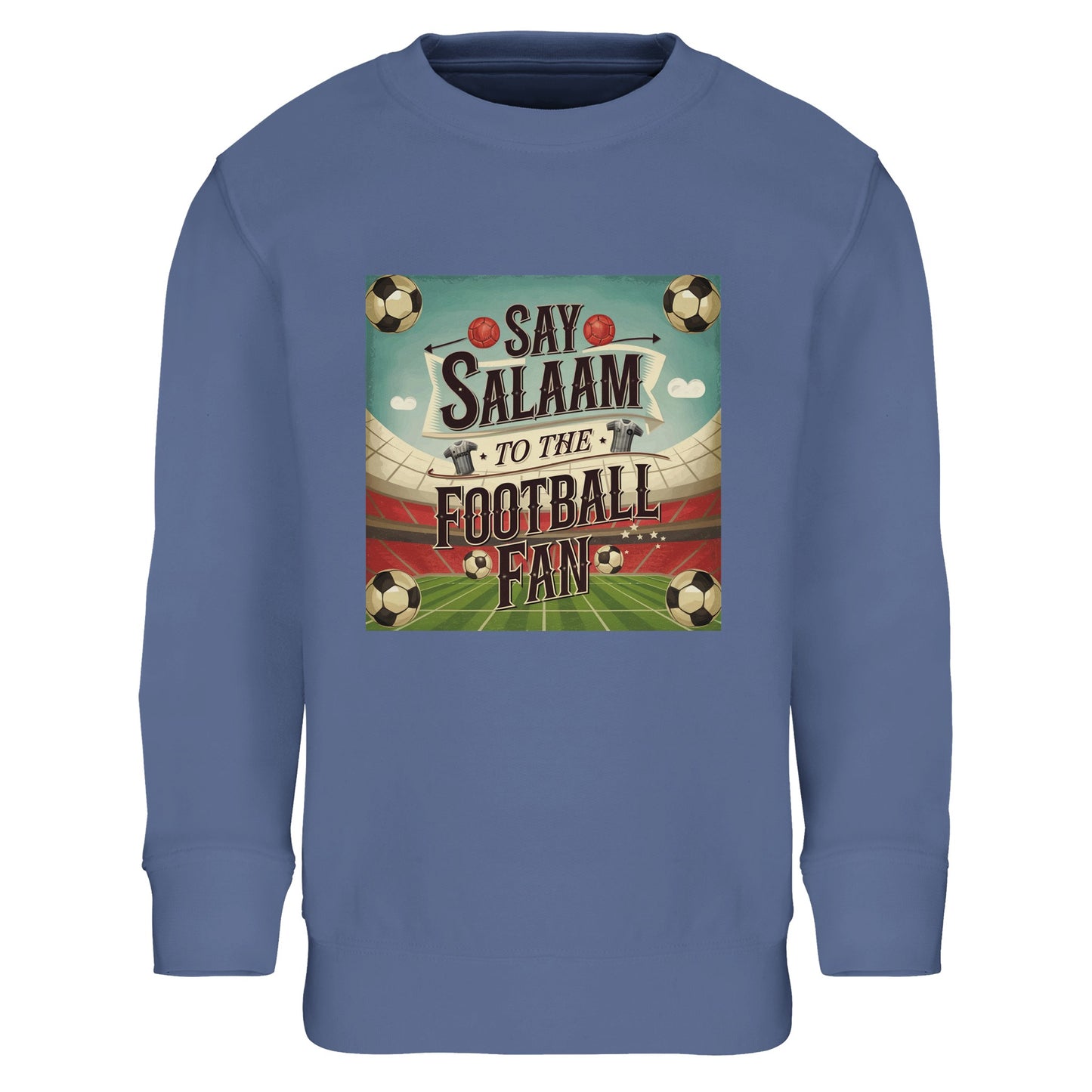 Say Salaam to the Football Fan Design #5 kids sweatshirt in Blue / Marble Blue / Blue-Grey / Waikawa Grey, blending cool tones with classic football-inspired artwork. The soft fleece lining adds warmth without heaviness, making it ideal for playgrounds, after-school activities, and relaxed match viewing. This well-priced kids football sweatshirt balances comfort, durability, and everyday style, perfect for young fans who enjoy football culture, casual sportswear, and easy-care clothing for all seasons.