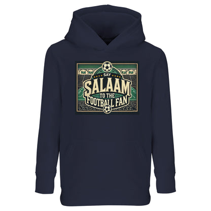 Say Salaam to the Football Fan Design #8 kids hoodie in French Navy / Ebony Clay, featuring a vintage football badge-style design with stadium illustration elements, bold typography, and crowd silhouettes. Soft and warm for everyday wear, this cotton-poly hoodie suits school runs, weekend football, and match-day routines. A modest, well-priced hoodie for boys and girls aged four to fourteen.