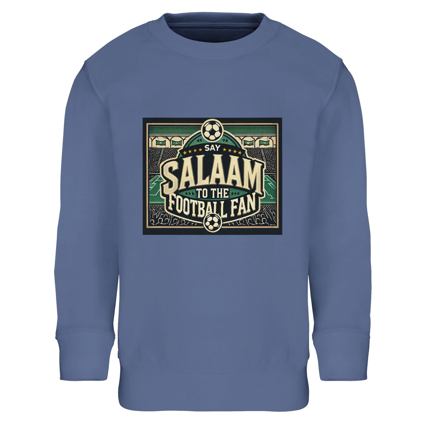 Say Salaam to the Football Fan Design #8 kids sweatshirt – Blue / Marble Blue / Blue-Grey / Waikawa Grey featuring layered vintage lettering set among illustrated footballs, stadium crowds, flags and pitch graphics. The classic blue tone nods to traditional football colours, perfect for kids who love the game and everyday comfort. Suitable for ages four to fourteen, worn to school, weekend kickabouts, or cheering during match highlights at home. A football sweatshirt that blends identity, comfort and Salaam