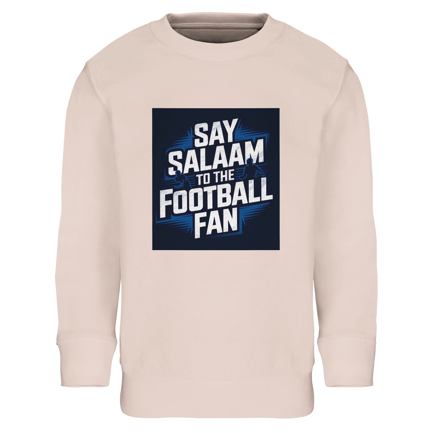 Creamy Pink Say Salaam to the Football Fan kids sweatshirt combining soft colour with bold football attitude. Made from a comfortable cotton-poly blend including recycled polyester, this sweatshirt suits children aged 3-16. Ideal for young football fans supporting a team or FC, enjoying matches at home, or wearing everyday streetwear. Designed as modest Muslim kids wear that balances sport, faith, and style. A strong choice for new childrens fanwear, gifts, and affordable football clothing to say Salaam.