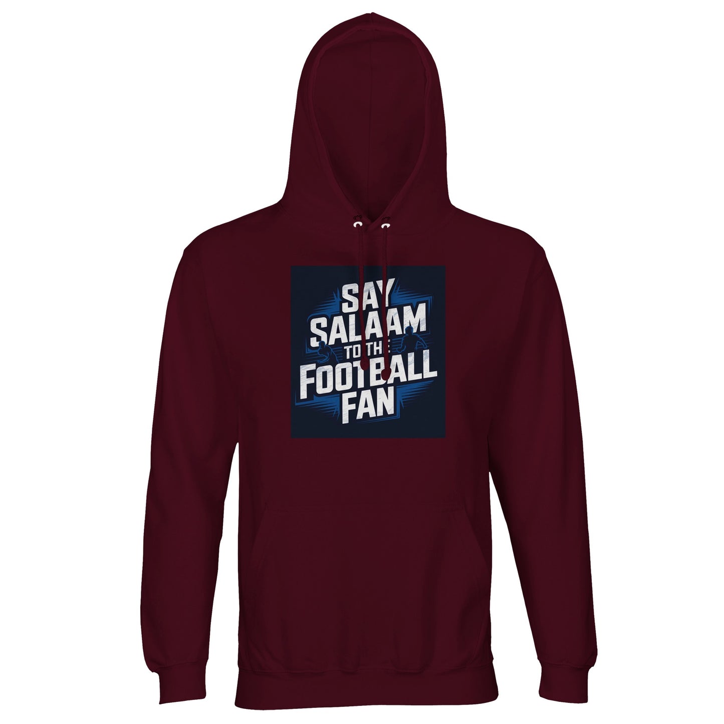 Say Salaam to the Football Fan Design #9 Part-Recycled Unisex Cotton-Poly Hoodie – Burgundy / Dark Sienna with cream football text in a shadowed square. A modest unisex brushed-fleece hooded pullover. Not the replica kit — this warm, steady layer suits supporters walking home from matches, catching replays after prayers, discussing weekend fixtures, reviewing tables, studying Champions League results and keeping football alive in daily routine, training nights and cold terraces.