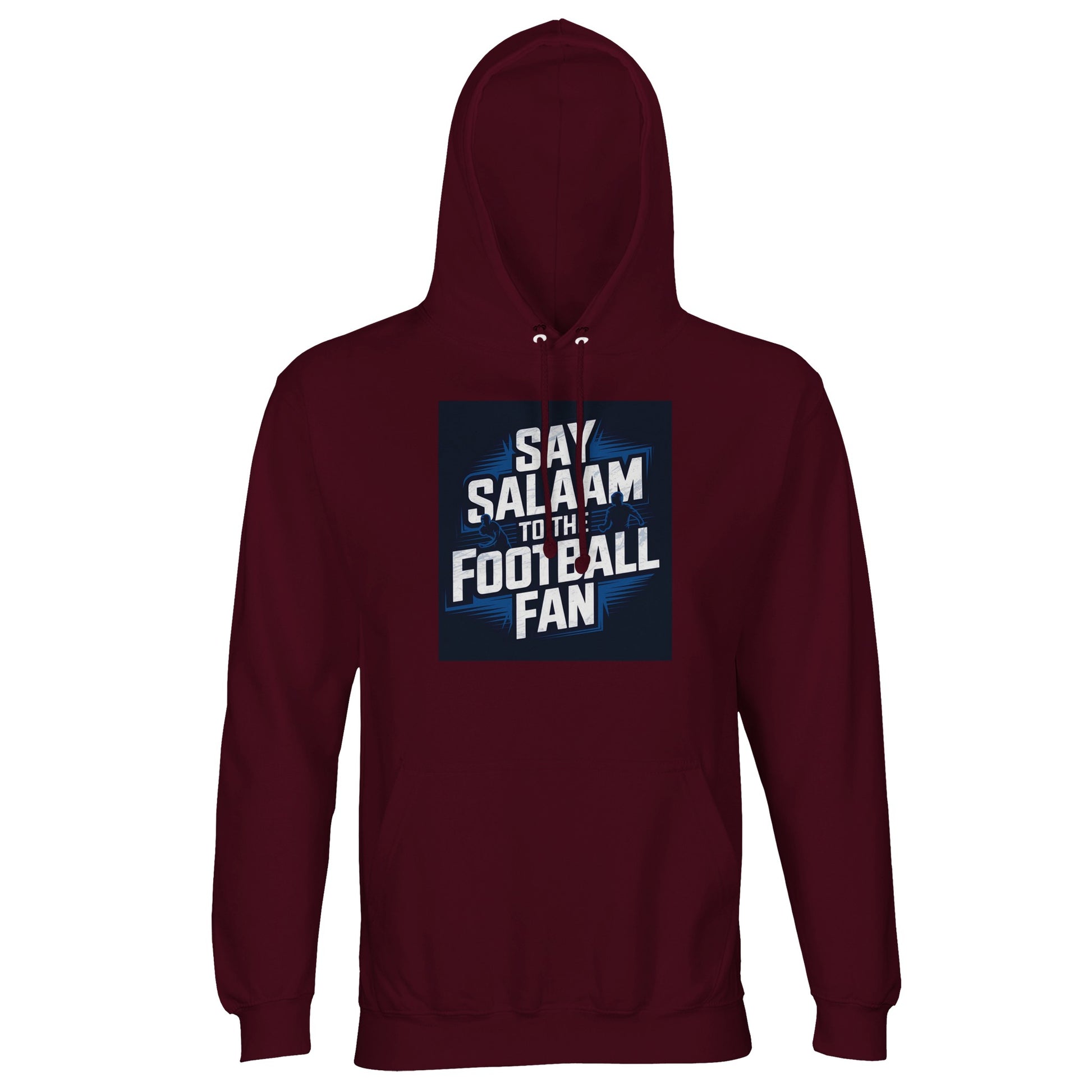 Say Salaam to the Football Fan Design #9 Part-Recycled Unisex Cotton-Poly Hoodie – Burgundy / Dark Sienna with cream football text in a shadowed square. A modest unisex brushed-fleece hooded pullover. Not the replica kit — this warm, steady layer suits supporters walking home from matches, catching replays after prayers, discussing weekend fixtures, reviewing tables, studying Champions League results and keeping football alive in daily routine, training nights and cold terraces.