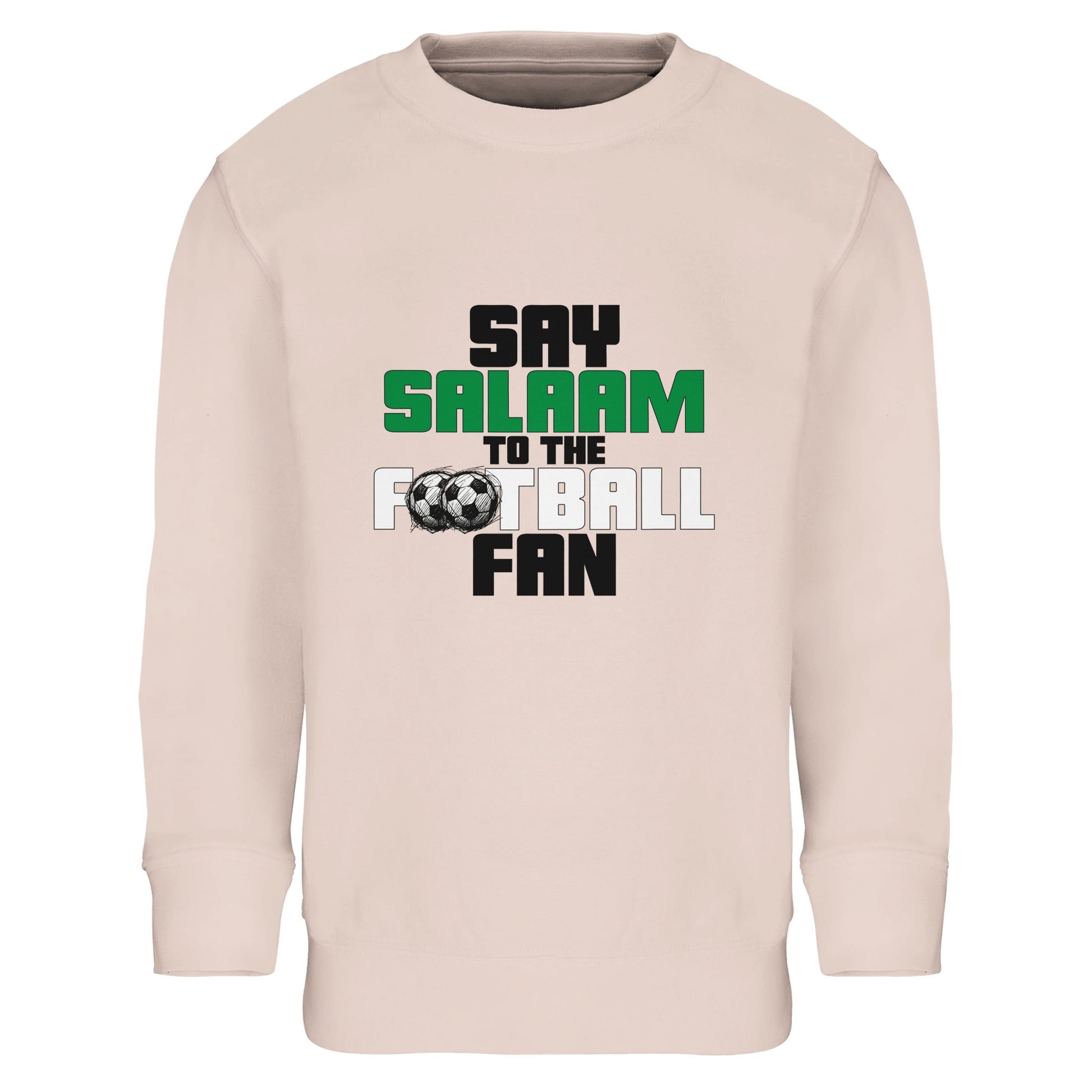 Say Salaam to the Football Fan Original Part-Recycled Cotton-Poly Kids Sweatshirt – Creamy Pink / Oyster Pink featuring bold, text-based design in Black, La Salle Green and Classic Matchball Grey. A modest, cosy jumper for girls, boys or unisex fans into football -whether it’s sticker albums, school tournaments or cheering goals. Made for streaming matches in a stylish sweater, comfy enough for training, and built for sustainable, streetwear-loving teenagers who say Salaam between suhoor and the stadium.