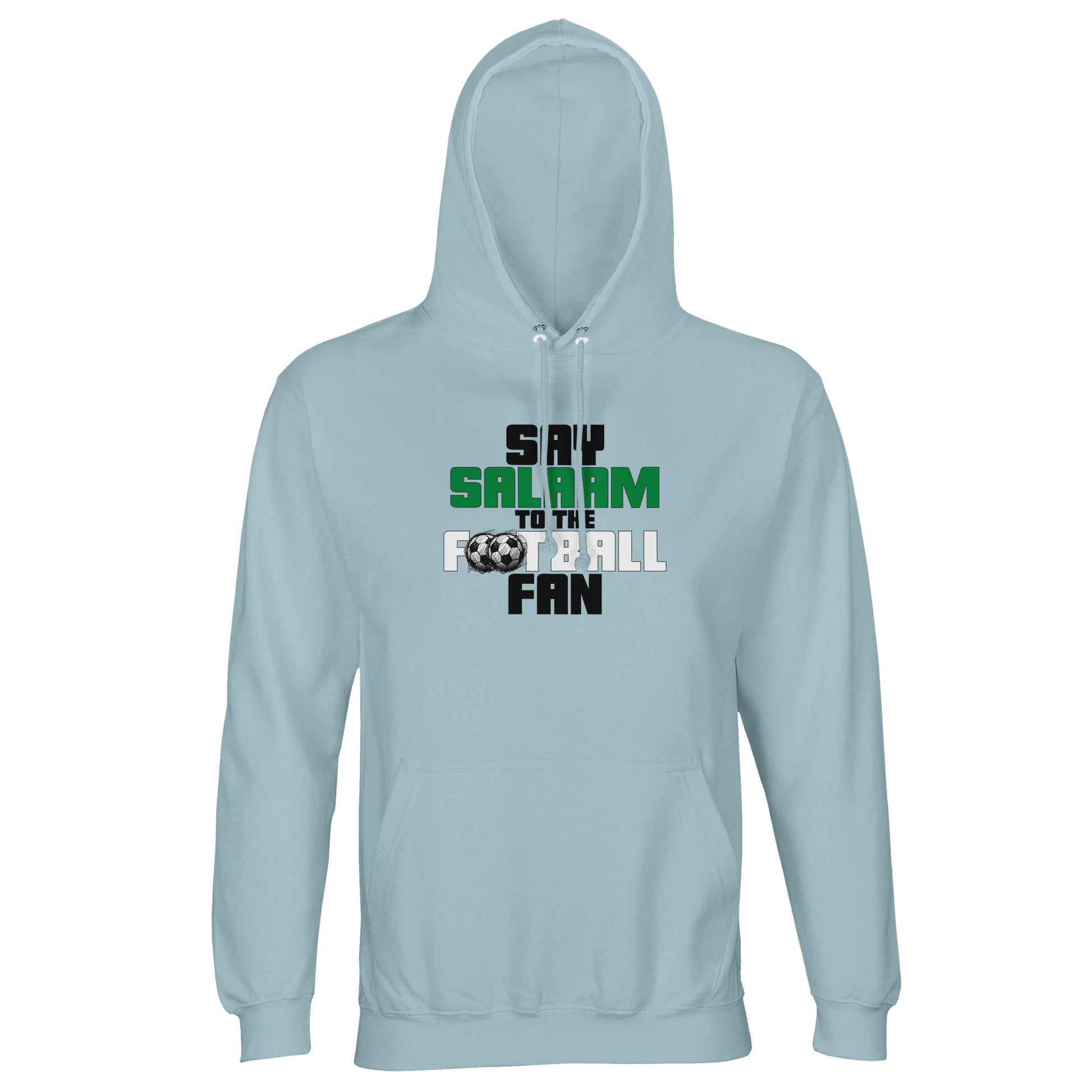 Say Salaam to the Football Fan Original Part-Recycled Unisex Hoodie – Creamy Blue / Light Grey Blue featuring bold, text-based design in Black, La Salle Green and White with sketched balls. A minimalist sweatshirt for the footie faithful – Liverpool, Arsenal, Chelsea, NUFC or Celtic fans, or those cheering Argentina, England, Scotland or Brazil. Jumper with hood, your Google search for ‘hoodie football’, sweats or mens hoodie – worn between salah and stadium. It’s what CR7 Ronaldo plays every weekend.