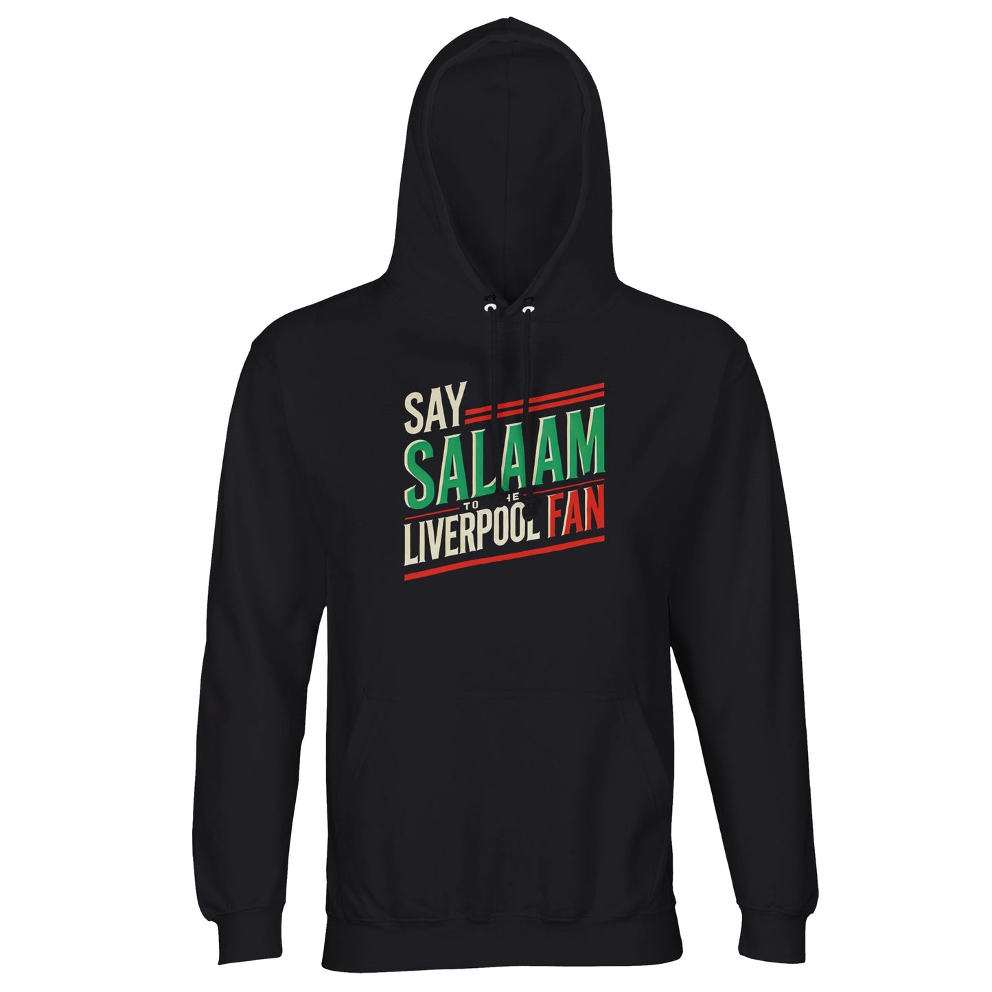 Say Salaam to the Liverpool Fan Design #1 Part-Recycled Unisex Cotton-Poly Hoodie – Black / Deep Black featuring striking green, cream, and red retro-style lettering spelling ‘Say Salaam to the Liverpool Fan’. The design merges Liverpool pride with cultural peace, printed on soft brushed fleece. Made from 80% cotton and 20% recycled polyester, this GRS-certified hoodie keeps fans warm through late-night fixtures, travel, or prayer breaks — faith, fashion, and fandom stitched into one.
