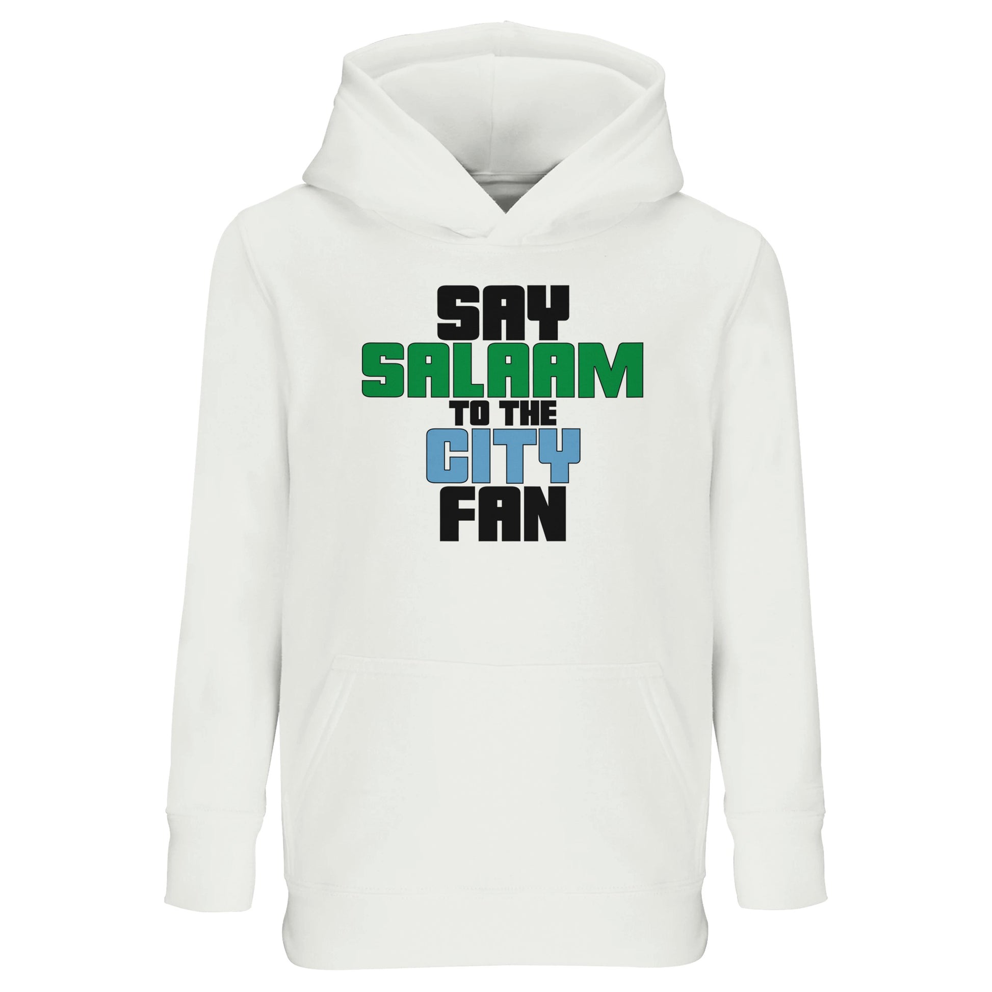 Say Salaam to the Manchester City Fan Original Part Recycled Kids Poly-Cotton Hoodie. White / Platinum children's hooded top featuring bold, text-based design in Black, La Salle Green, and then Sky Blue - reflecting Man City’s colours. A fusion of football passion, faith, and sustainable fashion for supporters of Pep Guardiola's 2024 Premier League champions.