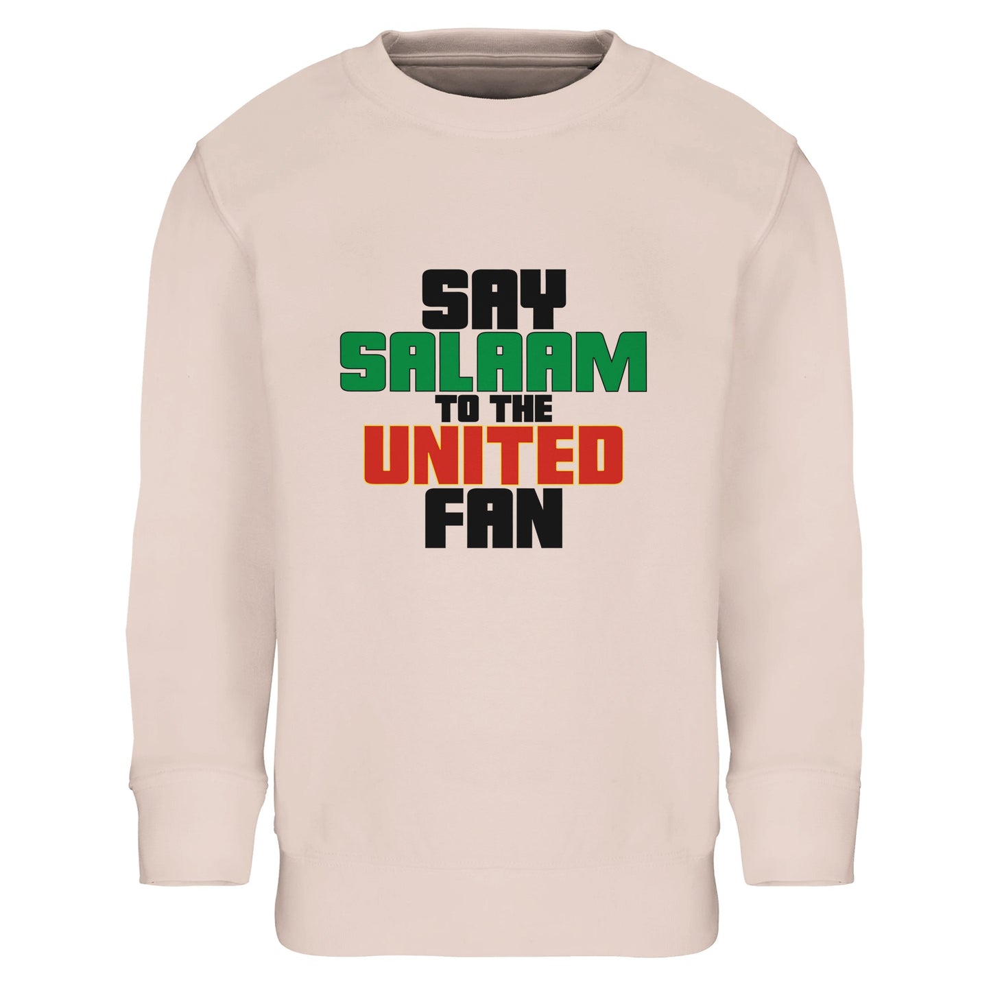 Say Salaam to the Manchester United Fan Original Part-Recycled Cotton-Poly Kids Sweatshirt – Creamy Pink / Oyster Pink featuring bold, text-based design in Black, La Salle Green and Thunderbird Red. A minimalist, matchday-ready jumper made for young Red Devils – from Cantona collars to Class of ’92 nostalgia. For kids who love Champions League nights, ask about Rashford, and scroll transfer news between prayers. A fusion of fandom, faith, and football history.
