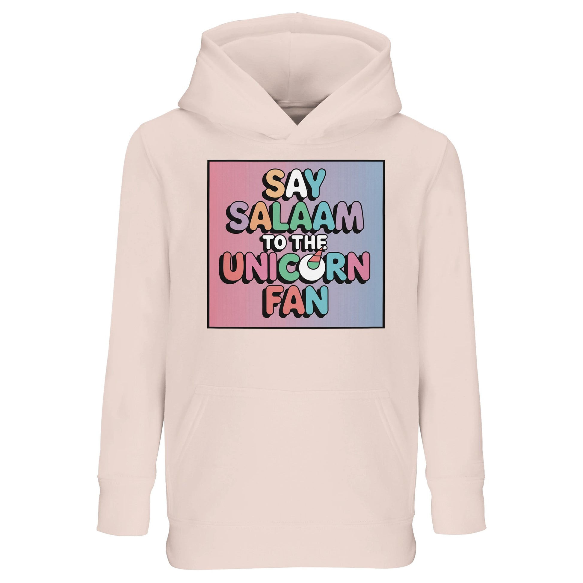 Say Salaam to the Unicorn Fan Design #1 Kids Hoodie – Creamy Pink / Oyster Pink featuring bold, bubble-style lettering in pastel tones over a pink-and-blue gradient. This comfy cotton-poly hooded top suits dressing up little dreamers in unicorn clothes without the frills of a dress. Made for children who bed down with stories of magic, style up for school, or swap party dresses for something more wearable — a modest unicorn outfit for girls (or boys) who love soft colour palettes and cartoony comfort.