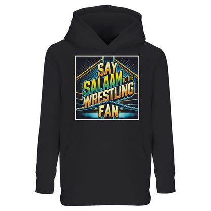 Say Salaam to the Wrestling Fan Design #1 Part-Recycled Cotton-Poly Kids Hoodie – Black / Deep Black / Zeus with bold vintage-poster lettering in gold, teal and lime over a ring-light burst. Built for Muslim children who stream pay-per-views, learn entrance themes and still keep it modest. Brushed eco fleece adds warmth without bulk; rib cuffs keep the fit tidy. A faith-positive, fair-priced wrestling hoodie for boys, girls and unisex fans who want sustainable sportswear, arena energy and after-school comfo