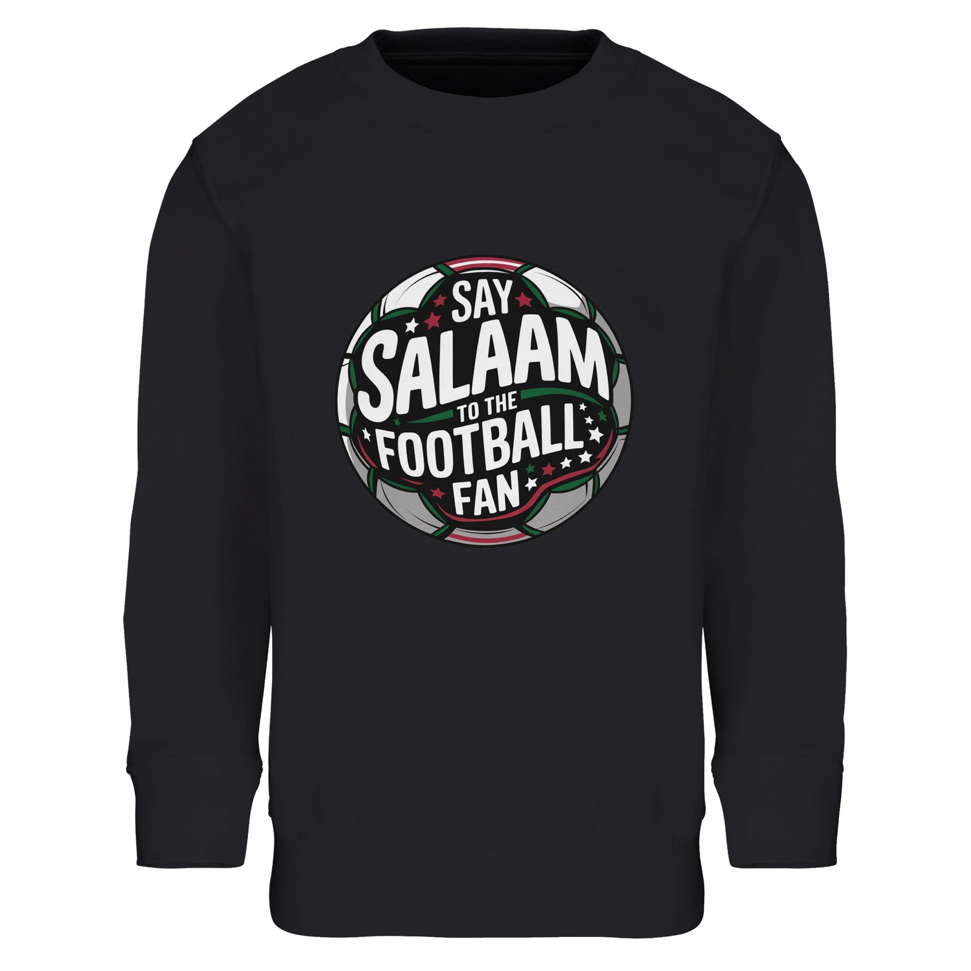 Say Salaam to the Football Fan Design #1 Part-Recycled Cotton-Poly Kids Sweatshirt – Black / Deep Black. Islamic youth football sweatshirt featuring a circular badge graphic with high-contrast white and green typography over a dark pitch-textured centre. The round crest silhouette is framed by subtle red detailing and glowing stadium beams, delivering a powerful, night-game atmosphere. Classic supporter badge styling for Muslim kids who love football culture and league fixtures.