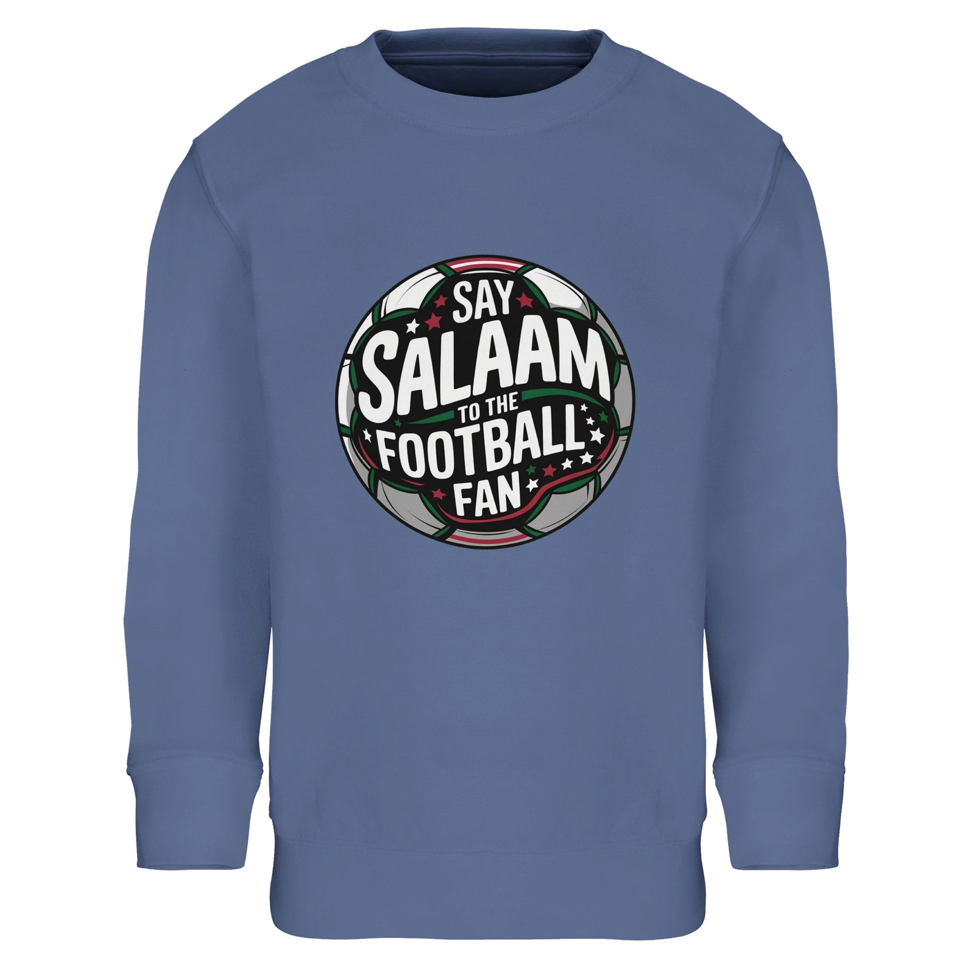 Say Salaam to the Football Fan Design #1 Part-Recycled Cotton-Poly Kids Sweatshirt – Blue / Denim Blue. Youth Islamic football sweatshirt showcasing a round football badge graphic with layered typography across a dark pitch-inspired centre. The circular crest combines black, green and white contrasts with soft red highlights and subtle stadium glow. Balanced and symmetrical, the emblem mirrors traditional club logos while carrying a confident, energetic tone for young Muslim football fans.