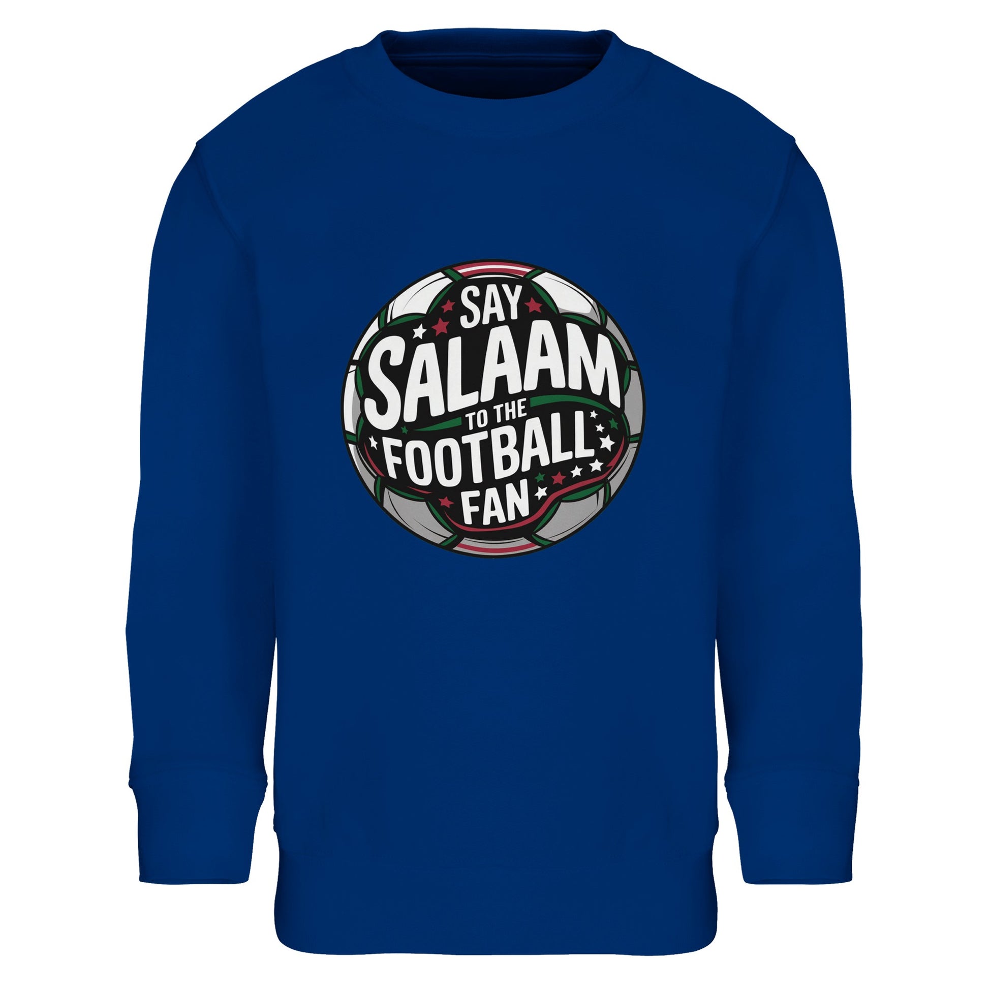 Say Salaam to the Football Fan Design #1 Part-Recycled Cotton-Poly Kids Sweatshirt – Royal Blue / Dark Blue. Kids football sweatshirt with a centred circular stadium badge design. The round emblem combines charcoal black, deep green and crisp white lettering with faint red accents and floodlight-style highlights. The symmetrical football crest shape reflects traditional club insignias while expressing Muslim identity through bold matchday-inspired typography.