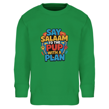 Say Salaam to the Pup with a Plan Part-Recycled Cotton-Poly Kids Sweatshirt (Kelly Green / Spring Green / Sea Green / Eucalyptus). Cheap kids jumper featuring a colourful square illustration panel and a slogan printed across the chest. The playful graphic mixes bold cartoon lettering with a cheerful rescue-pup inspired design reflecting adventurous puppy hero teams popular with Paw Patrol fans. Soft cotton-poly fleece fabric with recycled fibres provides warmth, comfort and durability for everyday wear. 