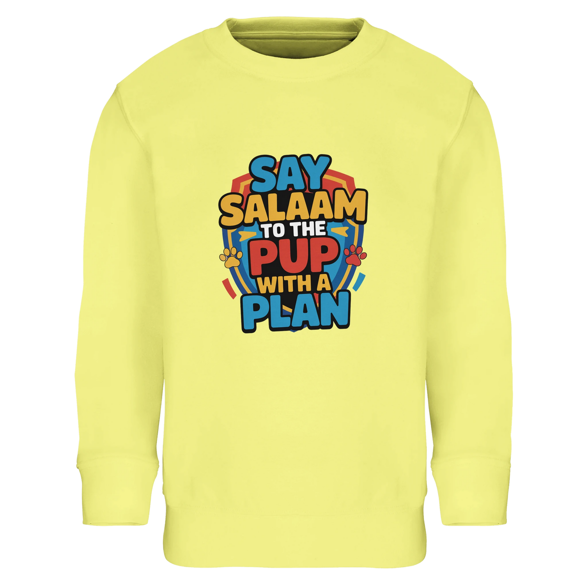 Say Salaam to the Pup with a Plan Part-Recycled Cotton-Poly Kids Sweatshirt (Light Yellow / Lemon Chiffon). Kids jumper featuring a colourful square illustration panel and a slogan printed across the chest. The playful graphic shows bold cartoon lettering arranged in a cheerful rescue-pup style design inspired by heroic puppy teams and animated adventure pups loved by Paw Patrol fans. Soft cotton-poly fleece fabric with recycled fibres provides warmth and durability for everyday clothing. 