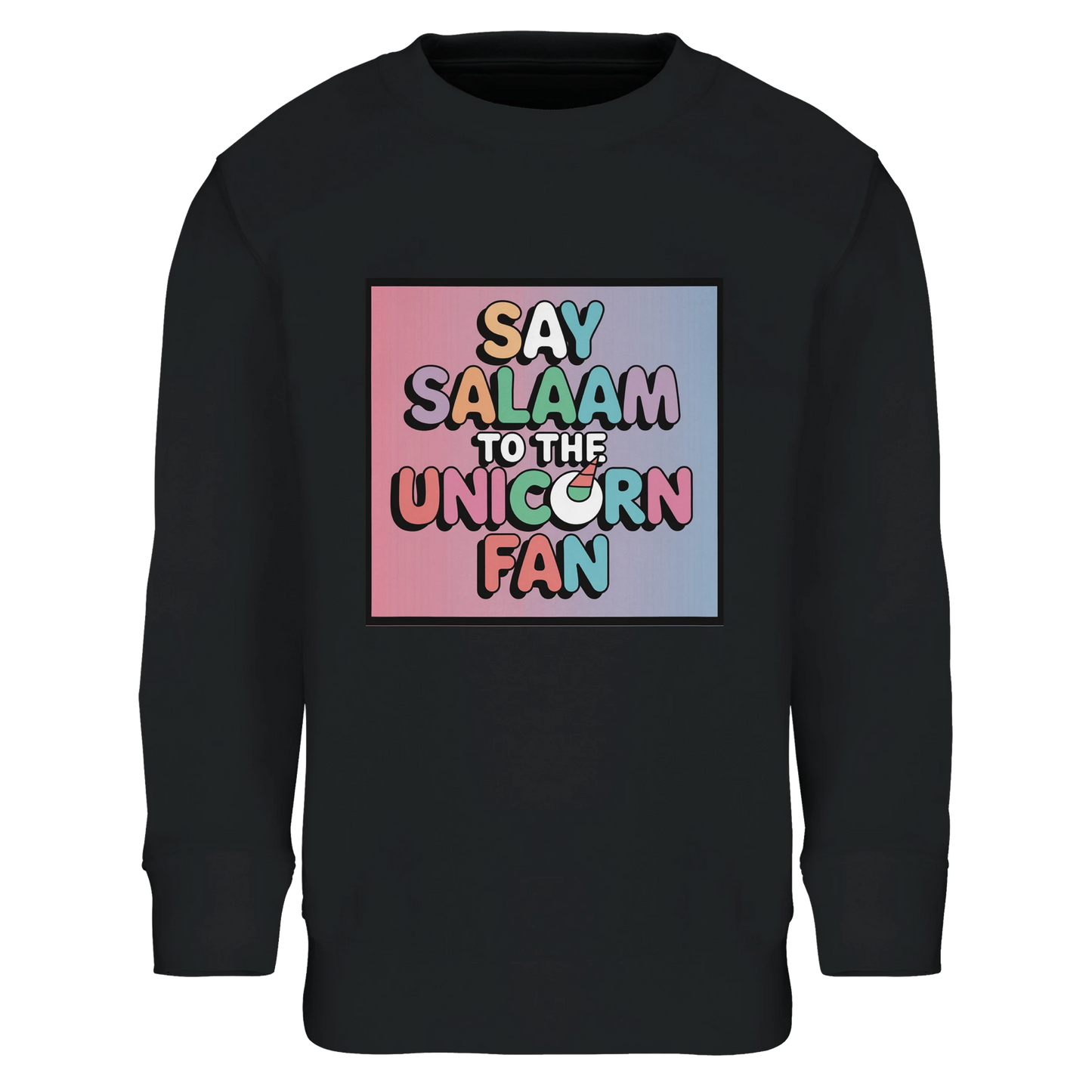 Say Salaam to the Unicorn Fan Part-Recycled Cotton-Poly Kids Sweatshirt (Deep Black / Zeus). Kids jumper featuring a colourful square illustration panel and a slogan printed across the chest. The playful graphic blends pastel unicorn fantasy imagery with cheerful cartoon lettering, forming a vibrant design inspired by magical creature illustrations and imaginative children’s artwork. Soft cotton-poly fleece made partly with recycled fibres ensures warmth, comfort and durability for everyday clothing. 