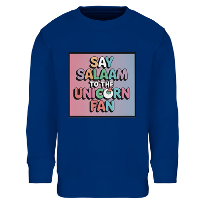 Say Salaam to the Unicorn Fan Part-Recycled Cotton-Poly Kids Sweatshirt (Royal Blue / Dark Midnight Blue). Kids jumper featuring a colourful square illustration panel and a slogan printed across the chest. The playful graphic combines pastel unicorn fantasy styling with bold cartoon lettering, creating a cheerful storybook-style illustration inspired by magical creature themes and children’s artwork. Soft cotton-poly fleece fabric with recycled fibres provides warmth and durability for everyday wear. 